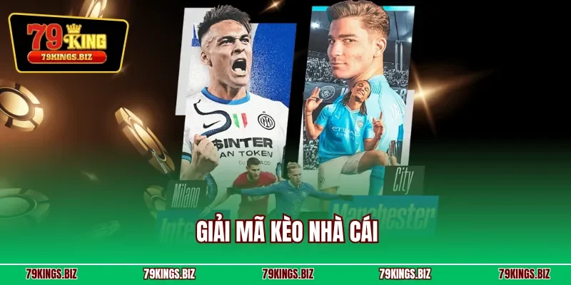 Giải mã kèo nhà cái