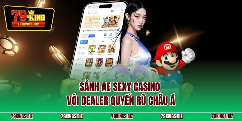 Sảnh AE Sexy casino với dealer quyến rũ châu Á